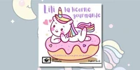 Lili la licorne gourmande