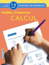 Feuilles d'exercices Calcul, 7- 8 ans