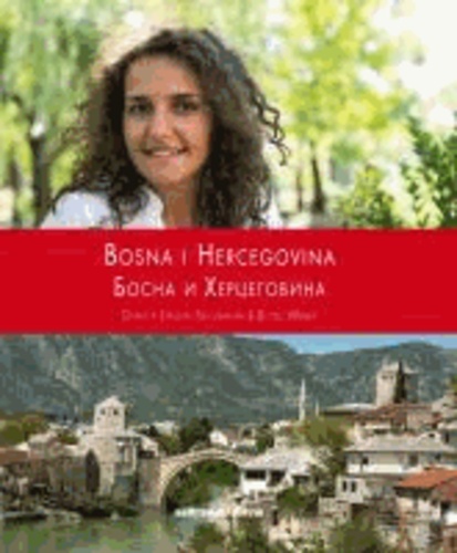 BOSNA  I HERCEGOVINA - Land der Vielfalt.