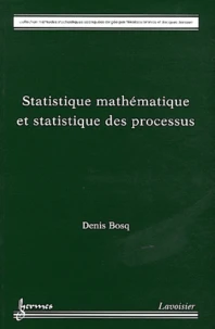 Statistique mathématique et statistique des processus