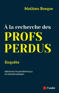 A la recherche des profs perdus