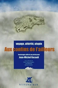 Aux confins de l'ailleurs