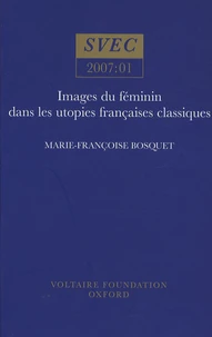 Images du féminin dans les utopies françaises classiques