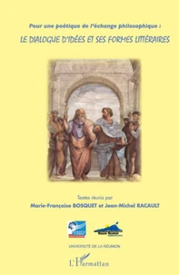 Le dialogue d'idées et ses formes littéraires
