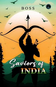  Boss - Saviors of India - Non-Fictional, #1.