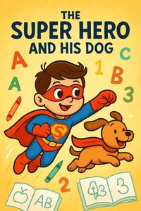 The Super Hero And His Dog