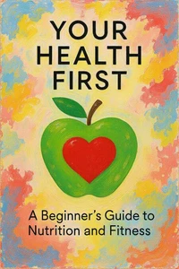 Your Health First