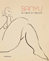 Sanyu, la ligne à l'oeuvre