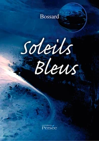 Soleils bleus