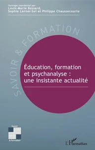 Education, formation et psychanalyse