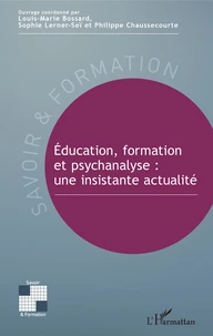 Education, formation et psychanalyse