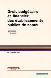Droit budgétaire et financier des établissements publics de santé
