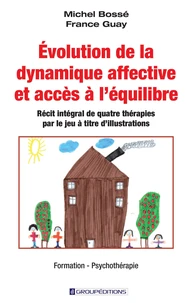 Evolution de la dynamique affective et accès à l'équilibre