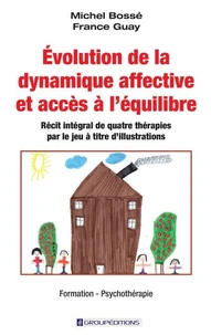 Evolution de la dynamique affective et accès à l'équilibre
