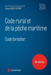 Code rural et de la pêche maritime ; Code forestier