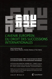 L'avenir européen du droit des successions internationales