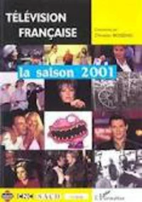 Télévision française : la saison 2001
