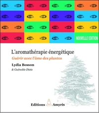 L'aromathérapie énergétique