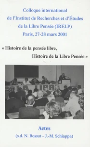 Histoire de la pensée libre, histoire de la libre pensée