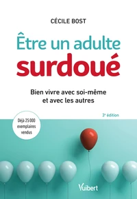 Etre un adulte surdoué