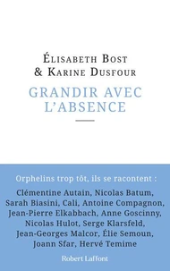 Grandir avec l'absence