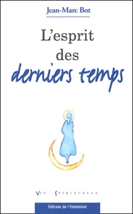 L'esprit des derniers temps