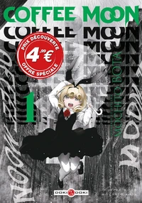 Coffee Moon Tome 1 . Edition limitée