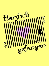 Herzlich gefangen
