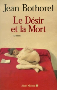 Le Desir Et La Mort