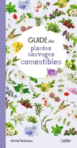 Guide des plantes sauvages comestibles