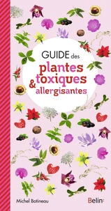 Guide des plantes toxiques et allergisantes