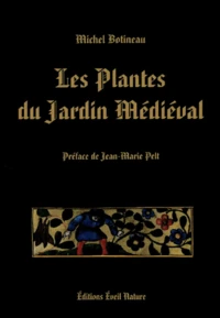 Les Plantes Du Jardin Medieval