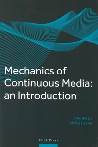 Mechanics of Continuous Media: an Introduction