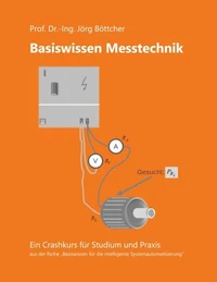 Basiswissen Messtechnik