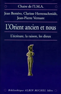 L'Orient ancien et nous