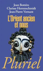L'orient ancien et nous