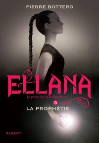 La prophétie