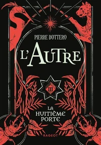 L'Autre - La huitième porte - Tome 3