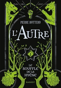 L'Autre - Le souffle de la hyène - Tome 1
