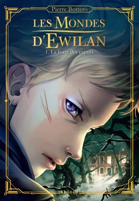 La forêt des captifs