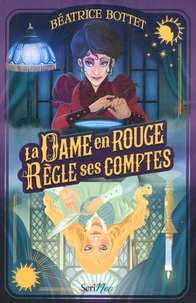 La dame en rouge règle ses comptes