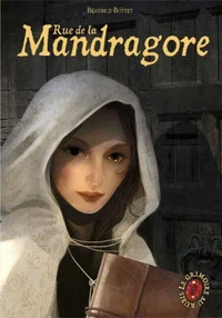 Rue de la Mandragore