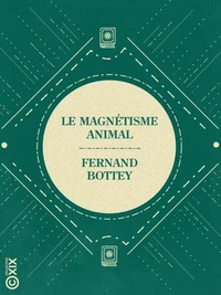 Le Magnétisme animal
