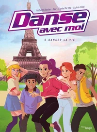 Danser la vie