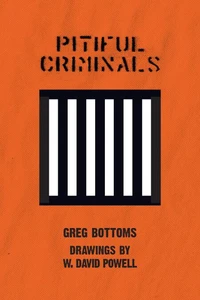 Pitiful Criminals