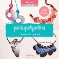 Pâte polymère : design et couleurs