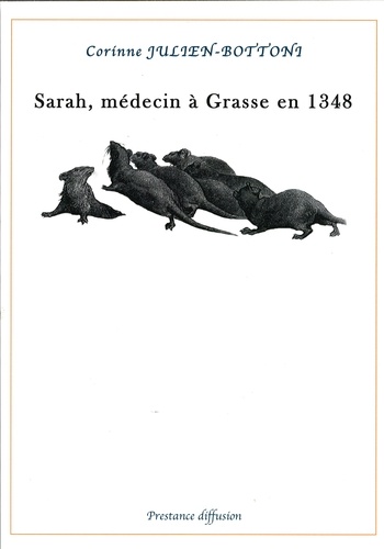 Sarah, médecin à Grasse en 1348