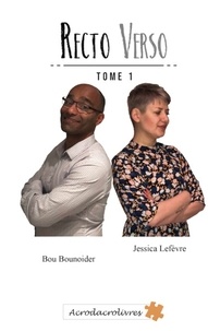 Bou Bounoider et Jessica Lefèvre - Recto verso Tome 1 : .