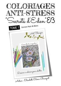Coloriages secrets d'eden - 1 (n&b)