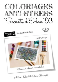 Coloriages secrets d'eden - 2 (n&b)